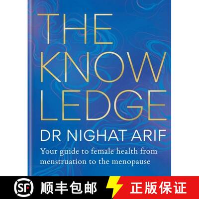 【3-4周达】The Knowledge : Your guide to female health - from menstruation to the menopause [9781783255238]