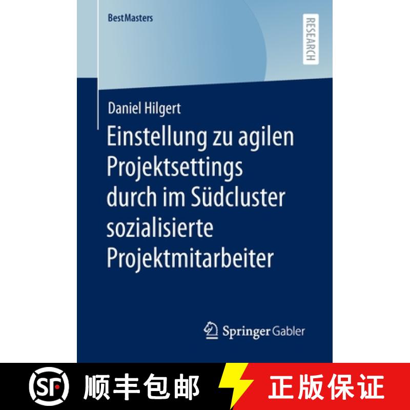 【3-4周达】Einstellung Zu Agilen Projektsettings Durch Im Südcluster Sozialisierte Projektmitarbeiter [9783658405793]