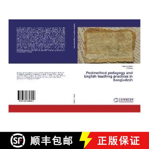 预订 Postmethod pedagogy and English teaching practices in Bangladesh [9783330330559]