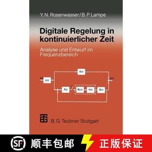 Digitale 9783322940339 Frequenzbereich Analyse 4周达 und Regelung kontinuierlicher Entwurf Zeit