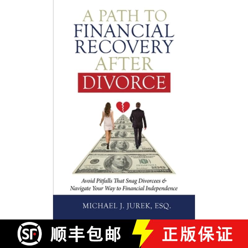 【3-4周达】A Path To Financial Recovery After Divorce: Avoid Pitfalls That Snag Divorcees & Navig... [9781662906442]