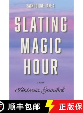 预订 Slating Magic Hour [9781955893343]