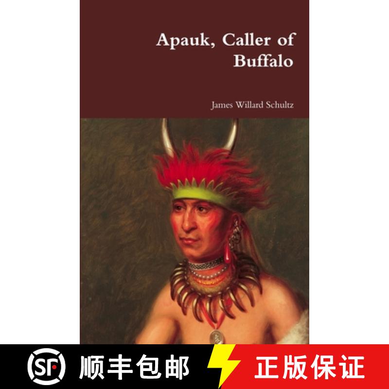 【2-3周达】Apauk, Caller of Buffalo [9781387047215]