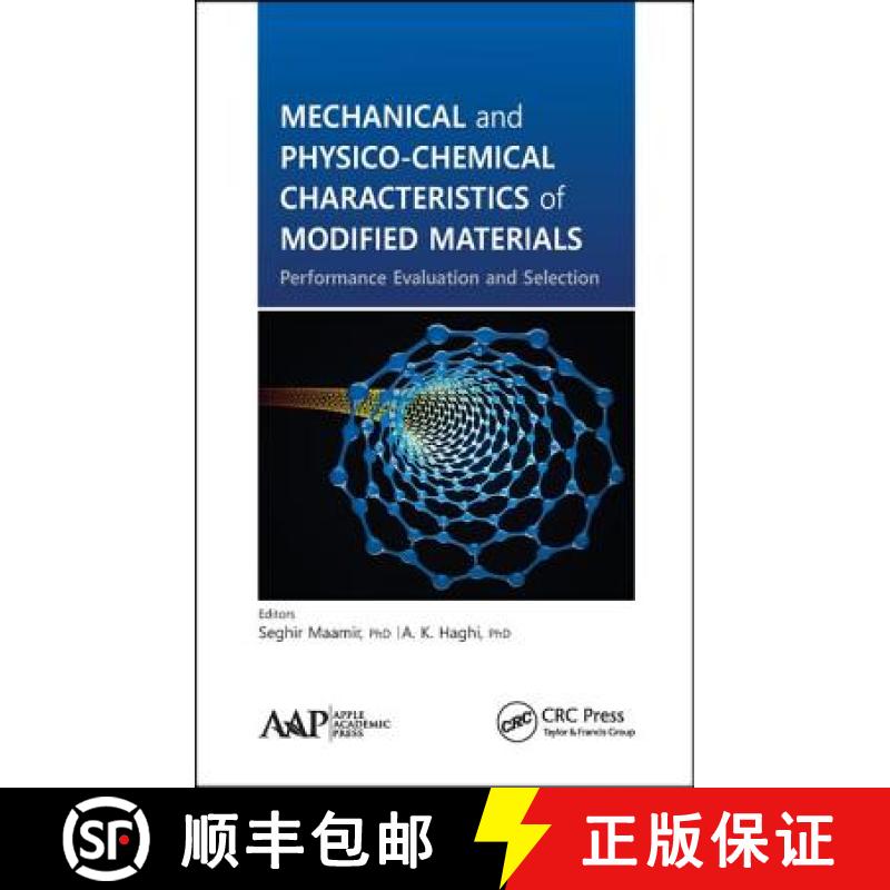 【3-4周达】Mechanical and Physico-Chemical Characteristics of Modified Materials: Performance Evaluat... [9781771880923]