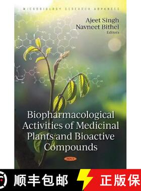 【3-4周达】Biopharmacological Activities of Medicinal Plants and Bioactive Compounds [9781536199598]