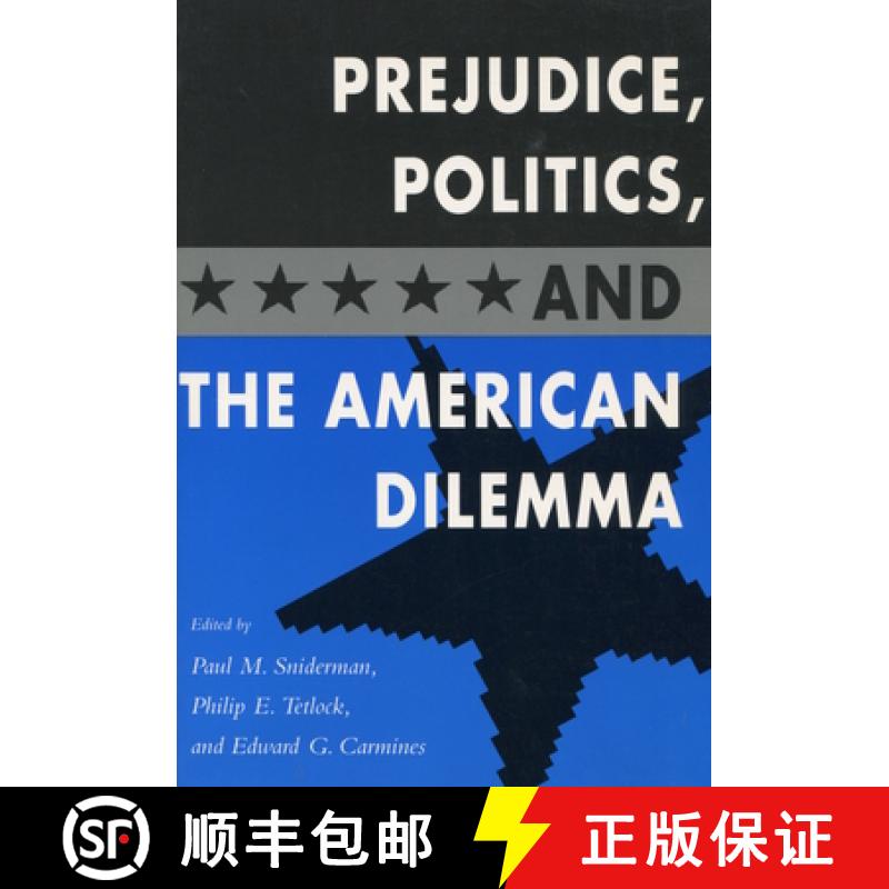 【3-4周达】Prejudice, Politics, and the American Dilemma [9780804721325]