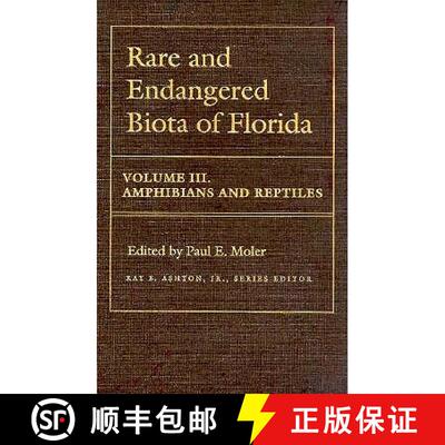 【3-4周达】精装 Rare and Endangered Biota of Florida: - Amphibians and Reptiles [9780813011417]