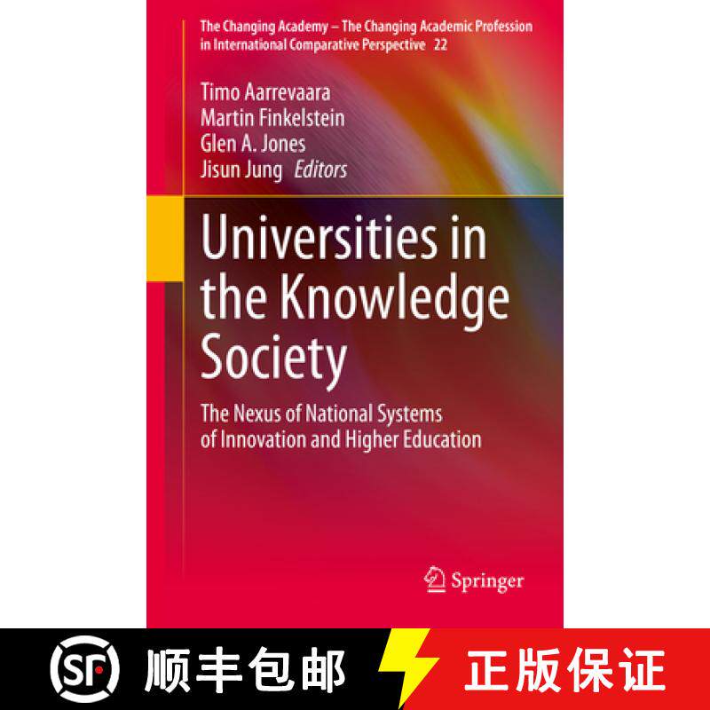 【3-4周达】Universities in the Knowledge Society: The Nexus of National Systems of Innovation and Hig... [9783030765781]