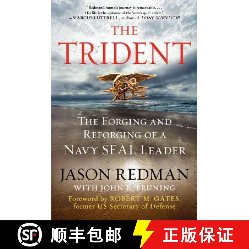 【3-4周达】The Trident: The Forging and Reforging of a Navy Seal Leader [9780062208316]