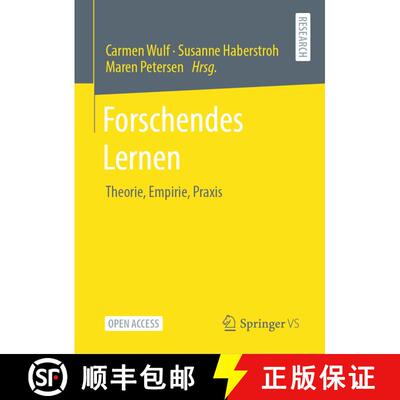 【3-4周达】Forschendes Lernen : Theorie, Empirie, Praxis (1. Aufl. 2020) (1. Aufl. 2020) (1. Aufl. 20... [9783658314880]