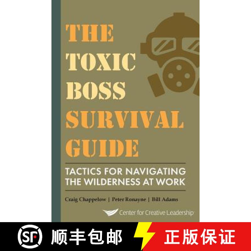 【2-3周达】Toxic Boss Survival Guide Tactics for Navigating the Wilderness at Work: Tactics for Navig... [9781604917697]