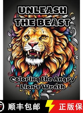 【3-4周达】Unleash the Beast: Coloring the Angry Lion's Wrath [9798868960062]