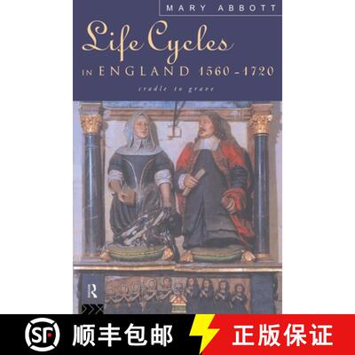 【3-4周达】Life Cycles in England 1560-1720 : Cradle to Grave [9780415108430]