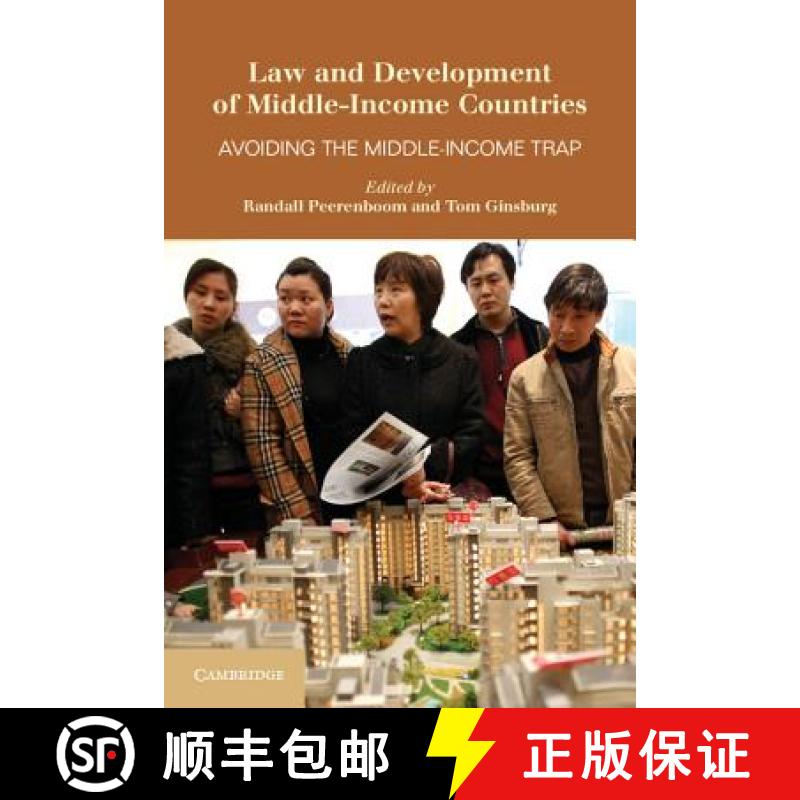 【3-4周达】Law and Development of Middle-Income Countries : Avoiding the Middle-Income Trap [9781107609198]