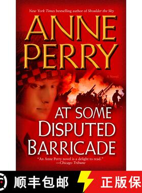 【3-4周达】At Some Disputed Barricade: A Novel [9780345456595]