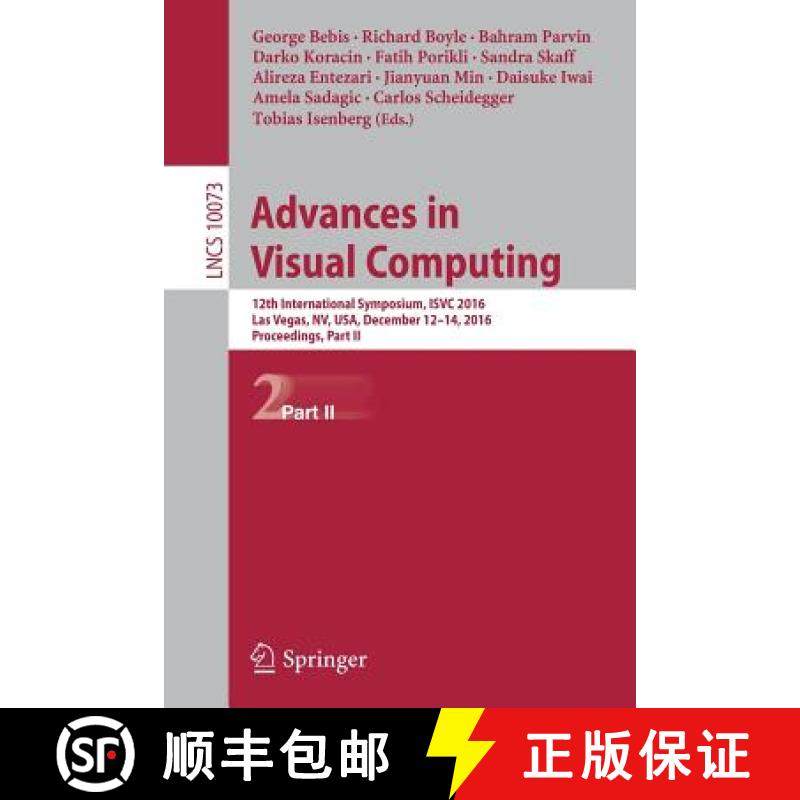 【3-4周达】Advances in Visual Computing : 12th International Symposium, ISVC 2016, Las Vegas, NV, USA... [9783319508313]
