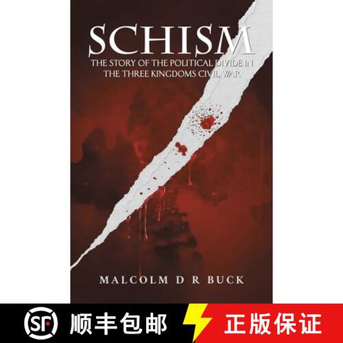 【3-4周达】Schism: The Story of the Political Divide in the Three Kingdoms Civil War [9781037113932]