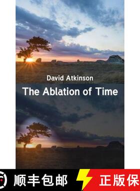 【3-4周达】The Ablation of Time [9781760415211]