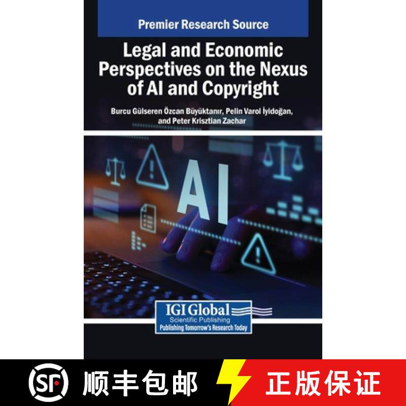 【3-4周达】Legal and Economic Perspectives on the Nexus of AI and Copyright [9798369387047]