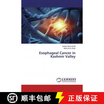 预订 Esophageal Cancer in Kashmir Valley [9786200004178]