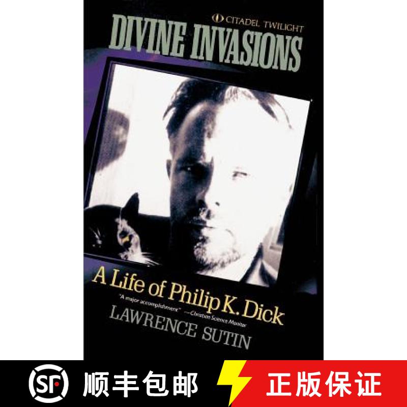 预订 Divine Invasions: A Life of Philip K. Dick [9780806512280]