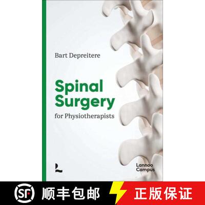 【3-4周达】Spinal Surgery for Physiotherapists [9789401482547]