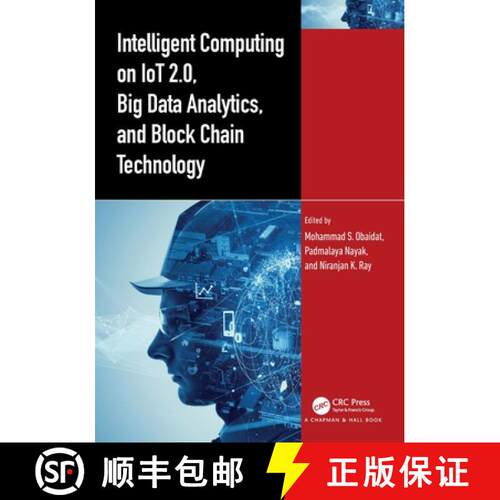 【3-4周达】Intelligent Computing on IoT 2.0, Big Data Analytics, and Block Chain Technology [9781032352954]