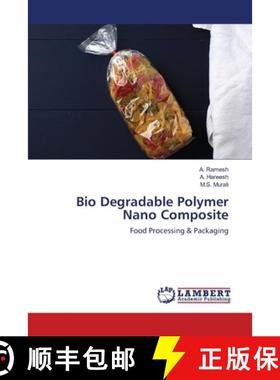 预订 Bio Degradable Polymer Nano Composite [9786202802048]