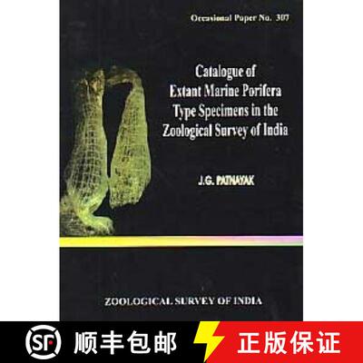 预订 Catalogue of Extant Marine Porifera Type Specimens in the Zoological Survey of India [9788181712318]