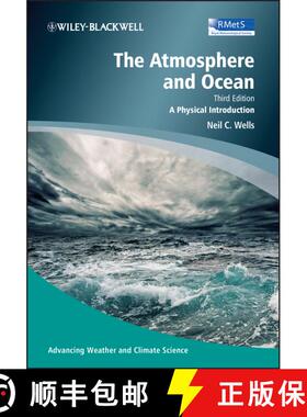 【3-4周达】The Atmosphere And Ocean - A Physical Introduction 3E [Wiley地球科学] [9780470694688]