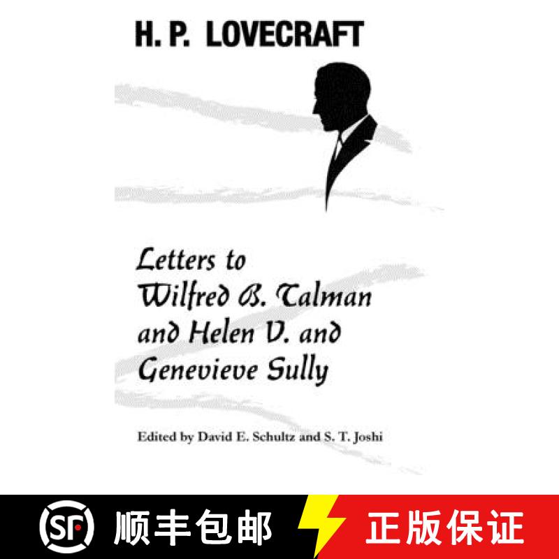 预订 Letters to Wilfred B. Talman and Helen V. and Genevieve Sully [9781614982562]