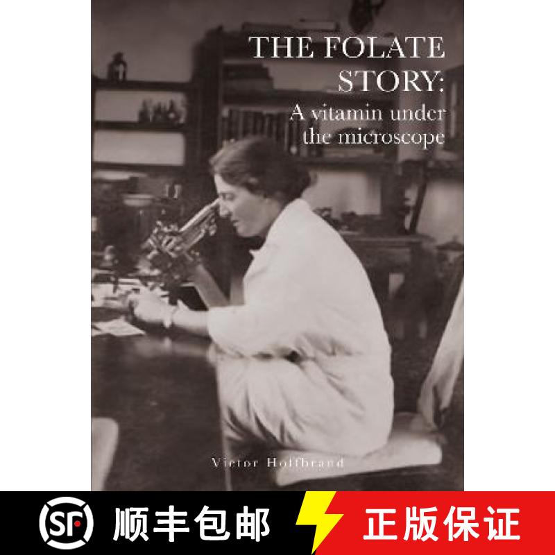 【3-4周达】Folate Story: A vitamin under the microscope [9781803136912]