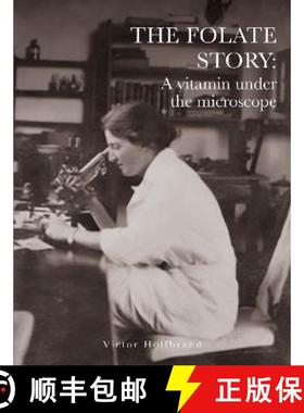 【3-4周达】Folate Story: A vitamin under the microscope [9781803136912]