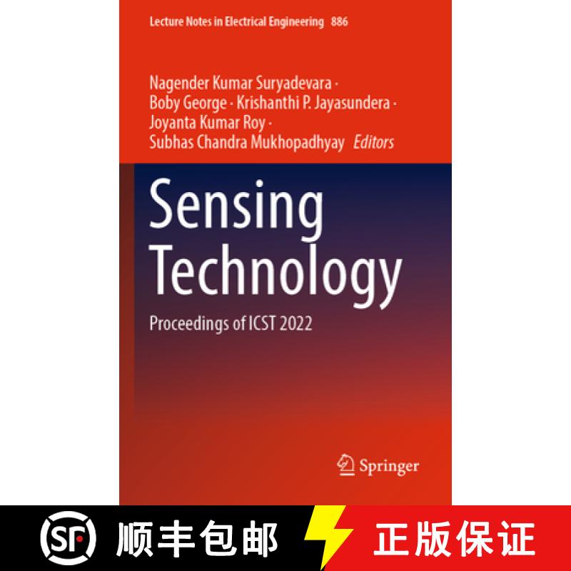 【3-4周达】Sensing Technology : Proceedings of ICST 2022 [9783030988883]
