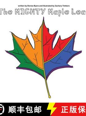 预订 The Mighty Maple Leaf [9780988095236]