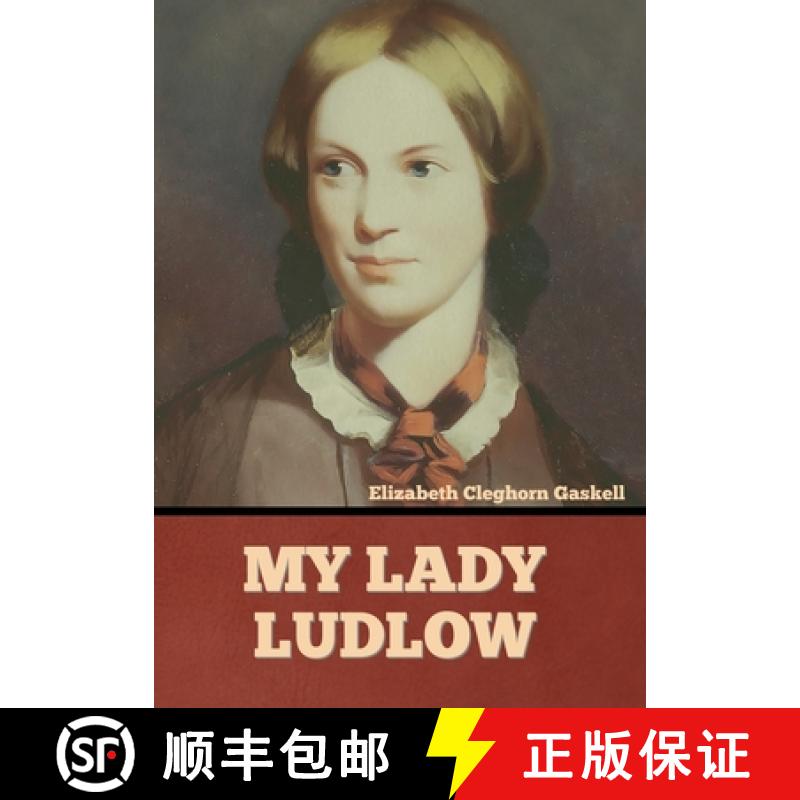 【3-4周达】My Lady Ludlow [9781636374529]
