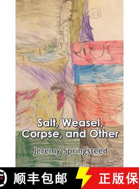 【3-4周达】Salt, Weasel, Corpse, and Other [9788196202682]
