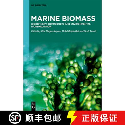【3-4周达】Marine Biomass: Biorefinery, Bioproducts and Environmental Bioremediation [9783111353586]