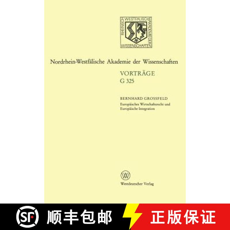 【3-4周达】Europäisches Wirtschaftsrecht und Europäische Integration : 363. Sitzung am 17. Februar ... [9783663000389]