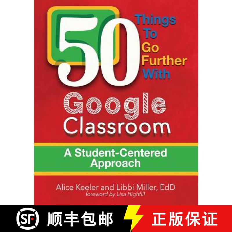 【3-4周达】50 Things To Go Further With Google Classroom [9780996989565]