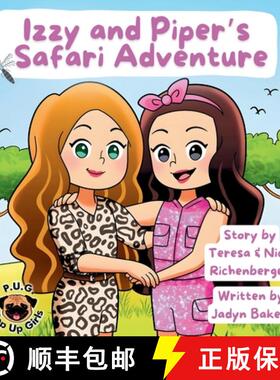 【3-4周达】Izzy and Piper's Safari Adventure [9798295535567]
