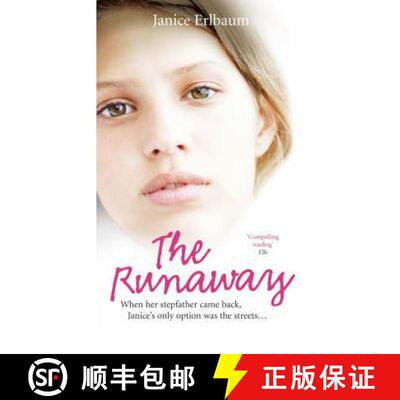 【3-4周达】The Runaway : When her stepfather came back, Janice's only option was the streets... [9780091909314]
