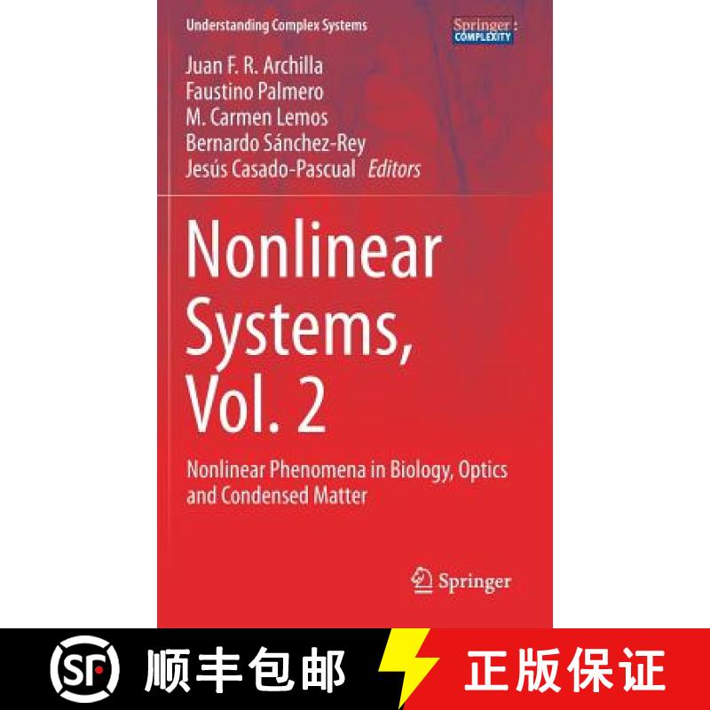 【3-4周达】Nonlinear Systems, Vol. 2 : Nonlinear Phenomena in Biology, Optics and Condensed Matter [9783319722177]