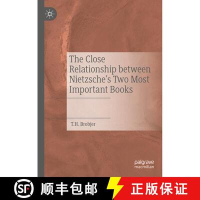 【3-4周达】The Close Relationship between Nietzsche's Two Most Important Books [9783031187339]
