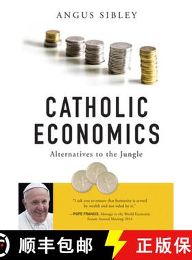 预订 Catholic Economics: Alternatives to the Jungle [9780814648681]