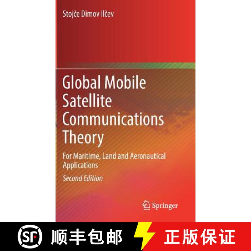 【3-4周达】Global Mobile Satellite Communications Theory : For Maritime, Land and Aeronautical Applic... [9783319391694]