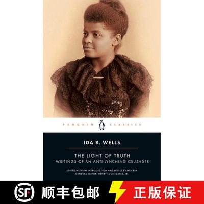 【3-4周达】The Light of Truth: Writings of an Anti-Lynching Crusader [9780143106821]