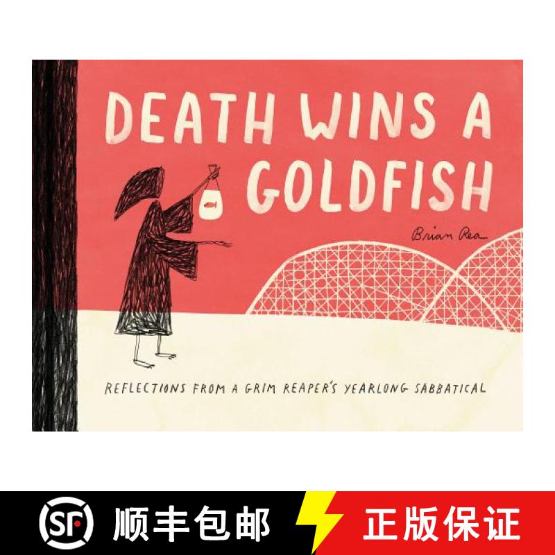 【3-4周达】Death Wins a Goldfish: Reflections from a Grim Reaper's Yearlong Sabbatical: (Satire Book,... [9781452172552]