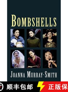 【3-4周达】Bombshells: Six Monologues for Women [9781854598509]