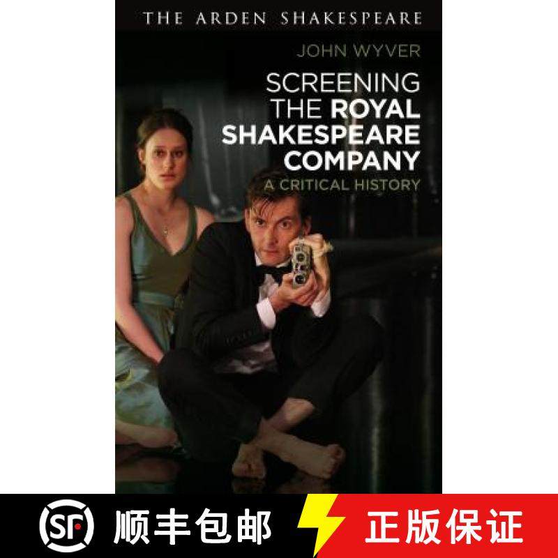 预订 Screening the Royal Shakespeare Company: A Critical History [9781350006584]